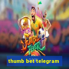 thumb bet telegram